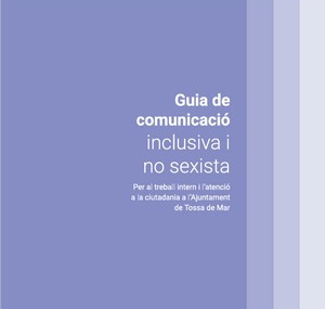 Guia de comunicació INCLUSIVA i NO SEXISTA